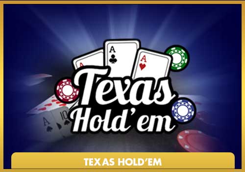 Texas Hold em